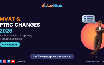 MVAT & PTRC Filing Changes 2026: Maharashtra Hospitality & Liquor_TaxKItab