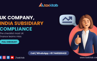 UK company India subsidiary compliance checklist — TaxKitab