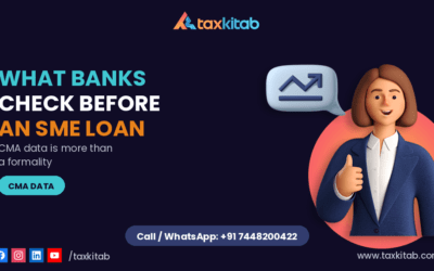 CMA data for SME loan approval — TaxKitab