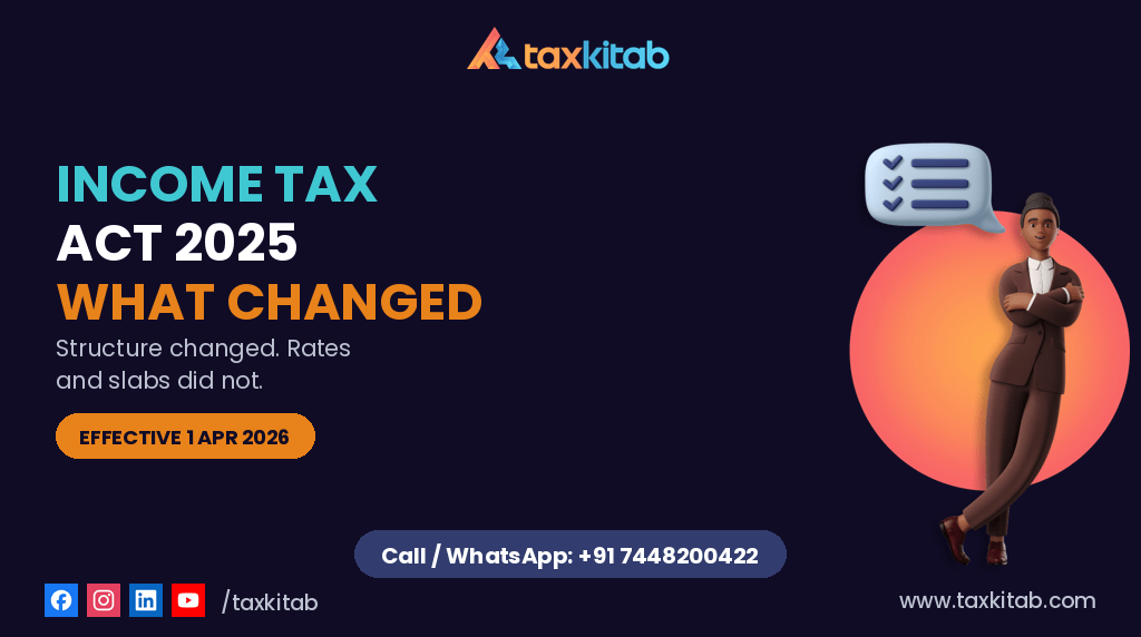 Income Tax Act 2025 what changed — TaxKitab