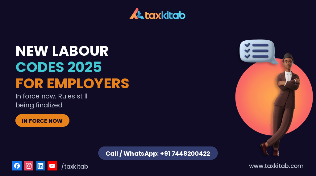 New Labour Codes 2025 employer changes — TaxKitab