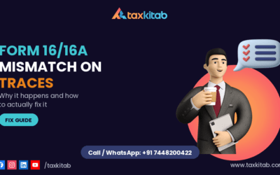 Form 16 16A mismatch TRACES fix — TaxKitab