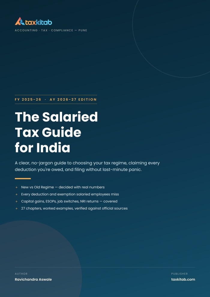 The Salaried Tax Guide for India