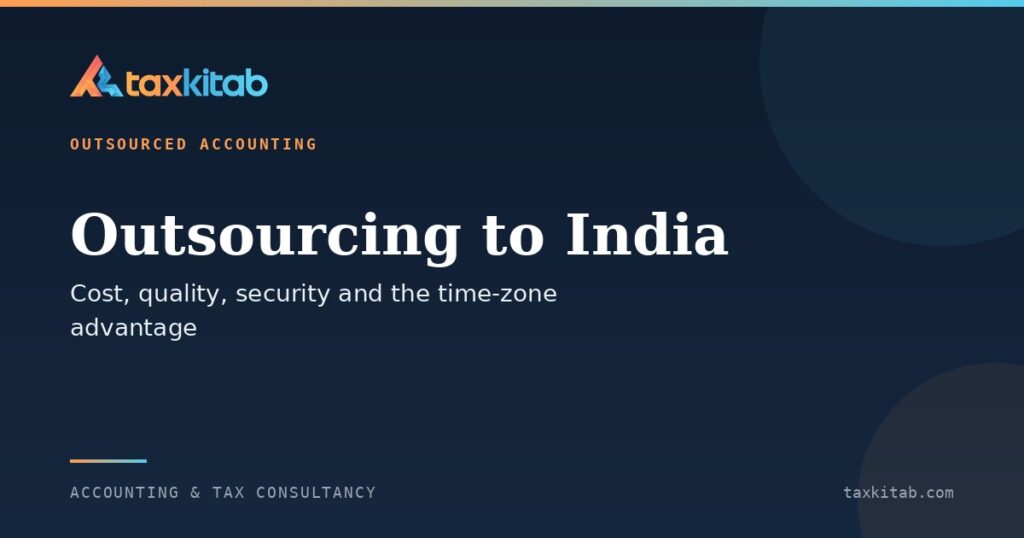 Outsourcing accounting and bookkeeping to an India-based team