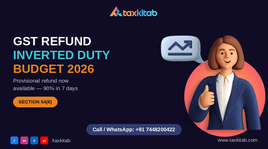 GST refund inverted duty structure Budget 2026 — TaxKitab