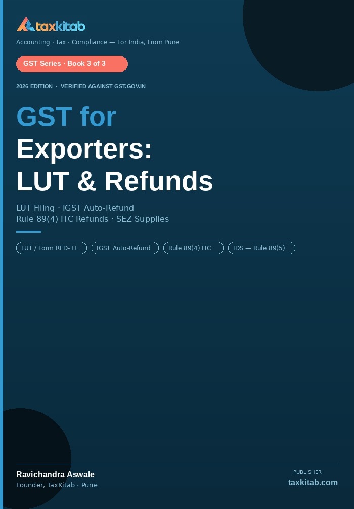 GST for Exporters: LUT & Refunds