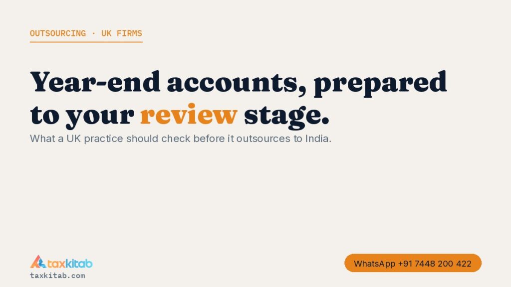 UK year-end accounts outsourcing to India — checklist for accountancy firms — TaxKitab