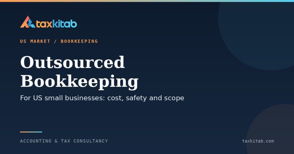 Outsourced bookkeeping for US small businesses using QuickBooks and Xero