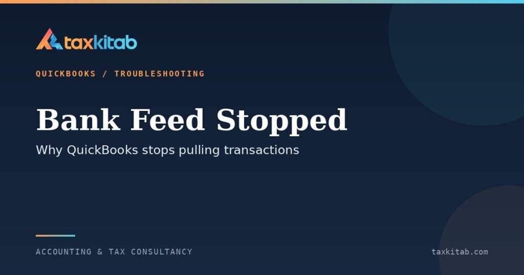 QuickBooks bank feed not updating and how to fix it