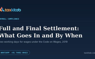 Full and final settlement rules in India — TaxKitab