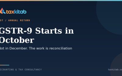 Preparing GSTR-9 and GSTR-9C ahead of the December deadline