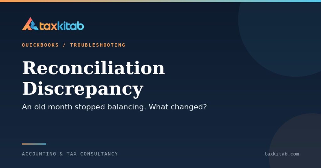 QuickBooks Reconciliation Discrepancy: How to Find It